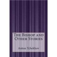 The Bishop and Other Stories