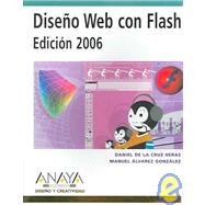 Diseno Web con Flash, 2006 / Flash Web Design, 2006,9788441519350