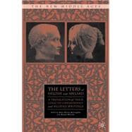 The Letters of Heloise and Abelard A Translation of Their Collected Correspondence and Related Writings