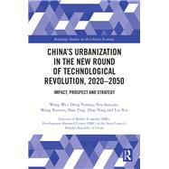 China’s Urbanization in the New Round of Technological Revolution, 2020-2050