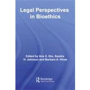 Legal Perspectives in Bioethics