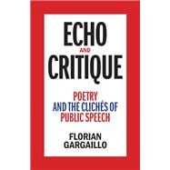 Echo and Critique