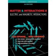 Matter and Interactions Volume II: Electric and   Magnetic Interactions, Third Edition Binder Ready Version