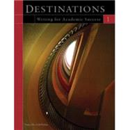 Destinations 1 Writing for Academic Success