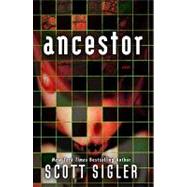 Ancestor: A Novel
