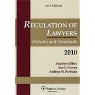 Regulation of Lawyers: Statutes and Standards 2010