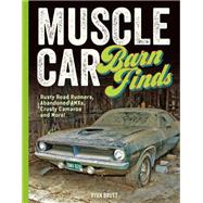 Muscle Car Barn Finds Rusty Road Runners, Abandoned AMXs, Crusty Camaros and More!