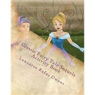 Classic Fairy Tale Sequels Activity Book