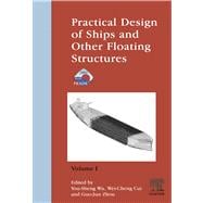 Practical Design of Ships and Other Floating Structures: Proceedings of the Eighth International Symposium on Practical Design of Ships and Other Floating Structures, 16 - 21 September 2001, Shanghai, China