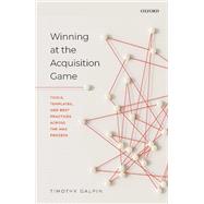 Winning at the Acquisition Game