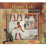 Home Life in Ancient Egypt