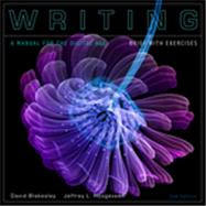 Writing: A Manual for the DigitalAge with Exercises, Brief, 2nd Edition