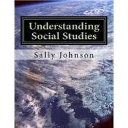 Understanding Social Studies