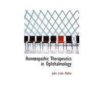 Homeopathic Therapeutics in Ophthalmology