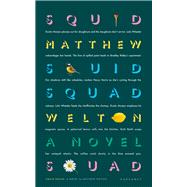 Squid Squad A Novel