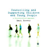 Counselling and Supporting Children and Young People : A Person-Centred Approach