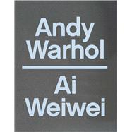 Andy Warhol / Ai Weiwei