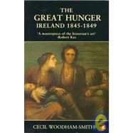 The Great Hunger: Ireland, 1845-1849