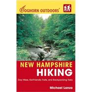 Foghorn Outdoors New Hampshire Hiking Day Hikes, Kid-Friendly Trails, and Backpacking Treks