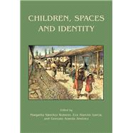 Children, Spaces and Identity