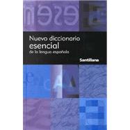 Nuevo diccionario esencial Santillana/ Santillana New Essential Dictionary