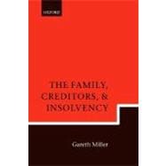 The Family, Creditors, And Insolvency