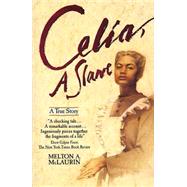 Celia, a Slave