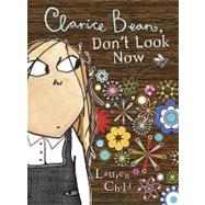 Clarice Bean, Don't Look Now