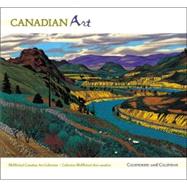 Canadian Art 2008 Calendar: Mcmichael Canadian Art Collection - Collection Mcmichael D'art Candien
