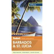 Fodor's In Focus Barbados & St. Lucia
