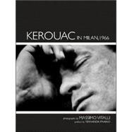 Kerouac in Milan, 1966: Photographs by Massimo Vitali