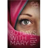 30 Days With Mary