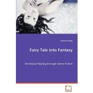 Fairy Tale into Fantasy