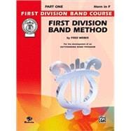 First Division Band Method, Part 1 Horn in F