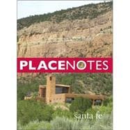 Placenotes: santa Fe