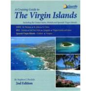 Cruising Guide to the Virgin Islands : Including the Spanish Virgin Islands, the United States Virgin Islands, and the British Virgin Islands