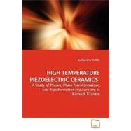 High Temperature Piezoelectric Ceramics