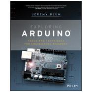 Adventures in Arduino Tools and Techniques for Engineering Wizardy