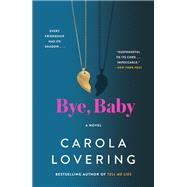 Bye, Baby