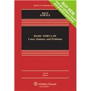 Basic Tort Law Cases Statutes and Problems