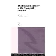 The Belgian Economy in the Twentieth Century