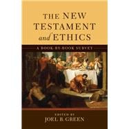 The New Testament and Ethics
