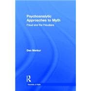 Psychoanalytic Approaches To Myth