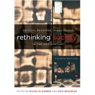 Rethinking Society in the 21st Century: Critical Readings in Sociology