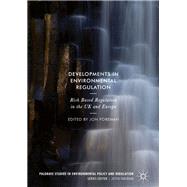 Developments in Environmental Regulation