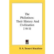 Philistines : Their History and Civilization (1913)