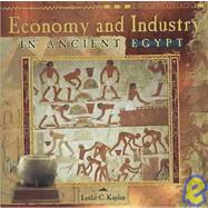 Economy and Industry In Ancient Egypt