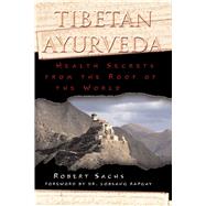 Tibetan Ayurveda,9780892819362