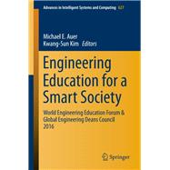 Engineering Education for a Smart Society