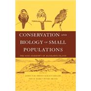 Conservation and Biology of Small Populations The Song Sparrows of Mandarte Island